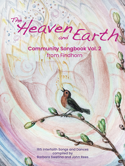 Heaven and Earth Findhorn Community Songbook VOLUME 2 cover